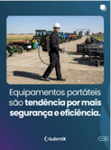 Equipamentos portáteis são tendência por mais segurança e eficiência