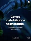 Com a instabilidade no mercado, o impacto aparece na operação
